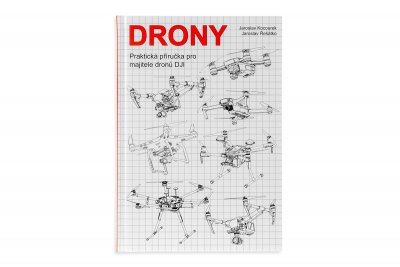 Kniha Drony - praktická příručka pro držitele dronů DJI